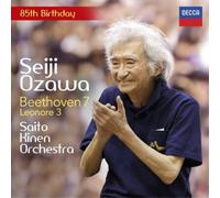 Saito Kinen Orchestra;Seiji Ozawa - Beethoven: Symphony No. 7; Leonore Overture No. 3