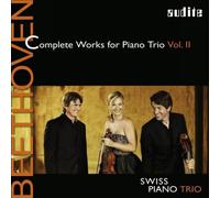 Schweizer Klaviertrio - Swiss Piano Trio - Ludwig van Beethoven: Complete Works for Piano Trio - Vol. 2