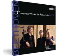 Beethoven : Trios pour piano, vol. 6. Swiss Piano Trio.