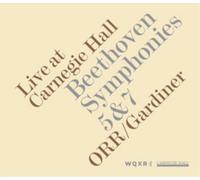 Ludwig van Beethoven Beethoven: Symphonies 5 & 7: Live at Carneghie Hall (CD)
