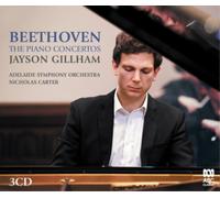 Jayson Gillham, Adelaide Symphony Orchestra, Nicholas Carter – Beethoven: The Piano Concertos