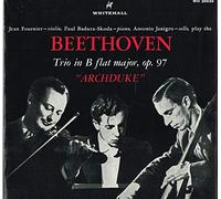 Ludwig Van Beethoven - Beethoven: Trio In B Flat Major, Op. 97 "Archduke"