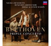 Nicola Benedetti, Sheku Kanneh-Mason, Benjamin Grosvenor – Beethoven: Triple Concerto, Op. 56 – CD