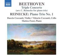 Beethoven : Triple Concerto (Arr Reinecke : Trio avec Piano N° 1