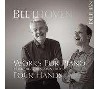 Beethoven : Oeuvres pour piano à 4 Mains