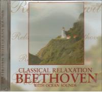 Ludwig Van Beethoven - Classical Relaxation