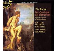 Charles Mackerras - Die Geschopfe Des Prometheus, Opus 43