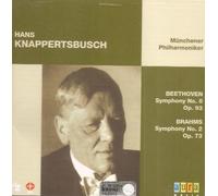 Ludwig Van Beethoven/Johannes Brahms - Hans Knappertsbusch Conducts