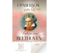 Ludwig van Beethoven: Mod. A (Página blanca) (CUADERNOS CON ALMA)