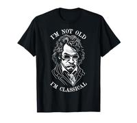 Ludwig Van Beethoven No Soy Viejo, Soy música clásica Divertida Camiseta
