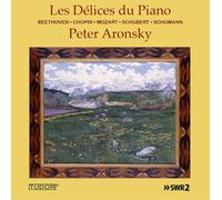 Ludwig van Beethoven Peter Aronsky: Les Délices Du Piano (CD) (Importación USA)