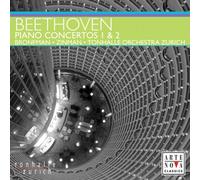 Ludwig Van Beethoven - Piano Concertos 1 & 2