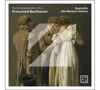 Quart Alla Maniera Italiana - Presumed Beethoven. the Six String Quartets Anh. 2