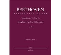 Symphony No.3 in E-flat major Op.55 Eroica (Full Score)