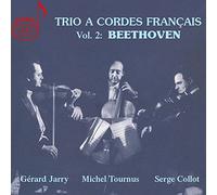 Ludwig van Beethoven: Trio A Cordes Fran?ais, Volume 2