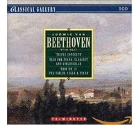 Ludwig Van Beethoven: 'Triple Concerto', Trio For Piano, Clarinet and Violoncello, Trio No. 11 For Violin, Cello & Piano