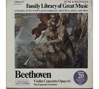 Ludwig Van Beethoven - Violin Concerto Opus 61 - The Egmont Overture