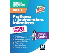 L'UE B3 en fiches mémos - Pratiques et interventions infirmières - DEI