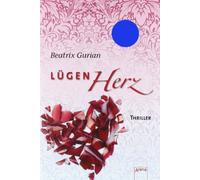 Lügenherz: Arena Thriller