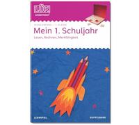 LÜK - 1. Klasse - Deutsch/ Mathematik Mein 1. Schuljahr (Doppelband)