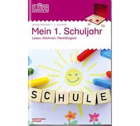 LÜK. Mein 1. Schuljahr: Lesen, Rechnen, Merkfähigkeit