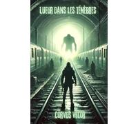 Lueur dans les ténèbres