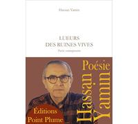 Lueurs des Ruines Vives: Poésie contemporaine
