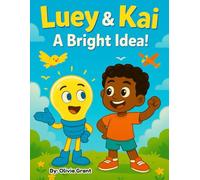 Luey & Kai: A Bright Idea