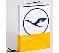 Lufthansa - Die ersten 100 Jahre: Erstmalige Gesamtdarstellung der Geschichte der Lufthansa seit der Gründung 1926, mit zahlreichen Abbildungen, Vintage-Werbematerialien und internen Dokumenten