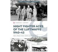 Luftwaffe Night Fighter Aces 1940-43 (Casemate Illustrated)