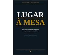 LUGAR À MESA: O que separa o Executivo que vai prosperar do que vai desparecer na era da IA