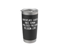 Lugar de nacimiento Tierra Raza Humana Política Libertad Religión Amor Vaso térmico de acero inoxidable de doble pared