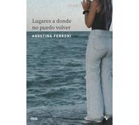 Lugares a donde no puedo volver (Valparaíso Poesía)