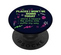 Lugares a los Que no iré Hoy Sarcástico Divertido PopSockets PopGrip Adhesivo