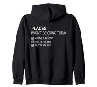 Lugares a los Que no voy Hoy Perezoso Divertido Sudadera con Capucha
