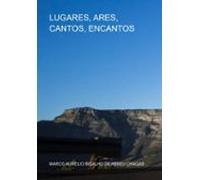 Lugares Ares Cantos Encantos (ebook)