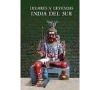 Lugares Y Leyendas: India Sur