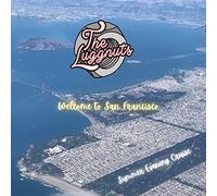 Luggnuts - Welcome To San Francisco - Summer Evening Cruise