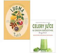 Lugma Abundant Dishes And Stories From My Middle East By Noor Murad & Celery Juice & Green Smoothie Recipe Book By Iota 2 Books Collection Set