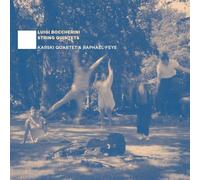 Luigi Boccherini : Quintettes à cordes. Feye, Karski Quartet.