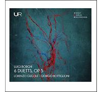 Luigi Borghi : Six duos, op. 5. Ensemble Furiosi Affetti.