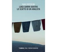 Luigi Ghirri dentro lo scatto di un analista (Philo. Pratiche filosofiche)