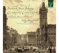 Luigi Magistrelli, Italian Classical Consort - F. X. Pokorný: Clarinet Concertos