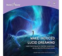 Luigi Sciambarella & Hemi-Sync - Wake-Induced Lucid Dreaming