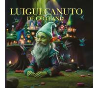 Luigui Canuto de Gotland: El Pequeño y extraordinario vikingo que se transforma en ave