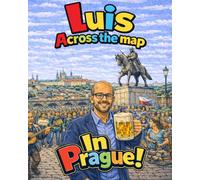 Luis Across the Map - In Prague