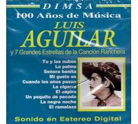 Luis Aguilar & Siete Grandes E - Luis Aguilar & Siete Grandes Estrellas De Cancion