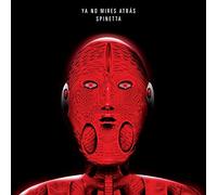 Luis Alberto Spinetta - Ya No Mires Atras