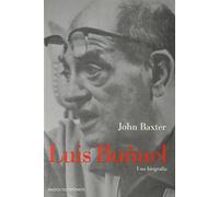 Luis Buñuel, una biografía