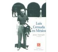 Luis Cernuda En Mexico (Lengua Estudios Literarios)
